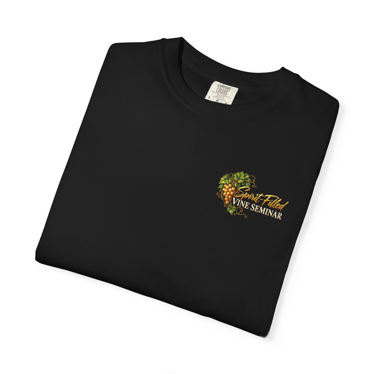 Spirit-Filled Vine Seminar Comfort Colors Tee, John 15 Abiding, Bear Fruit & Be Sent